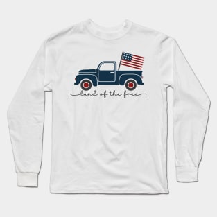 Land of the Free Truck Long Sleeve T-Shirt